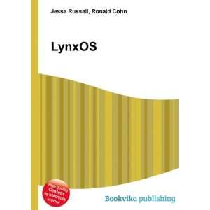  LynxOS: Ronald Cohn Jesse Russell: Books