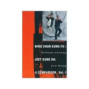 Wing Chun Kung Fu/Jeet Kune Do: A Comparison Book by Cheung and Wong