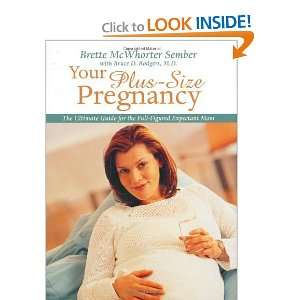   : The Ultimate Guide for the Full Figured Expectant Mom [Paperback
