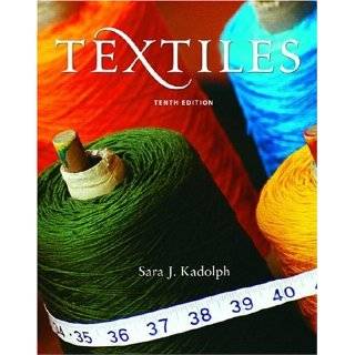 Textiles (10th Edition) by Sara J. Kadolph and Anna L. Langford 