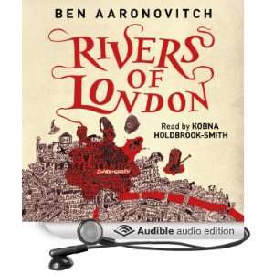  Rivers of London (Audible Audio Edition) Ben Aaronovitch 