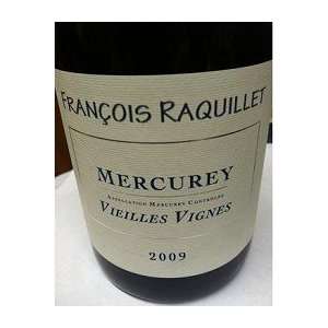   Raquillet Mercurey Vieilles Vignes 2009 750ML Grocery & Gourmet Food