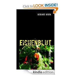 Eichenblut: Erst die Sünde, dann der Tod (German Edition): Gerhard 