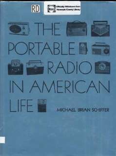 The Portable Radio in American Life (Culture and technology): Michael 