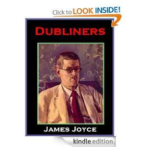 Dubliners (Twentieth Century Classics) By James Joyce (Annotated 