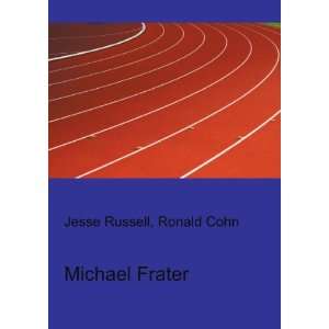 Michael Frater Ronald Cohn Jesse Russell  Books