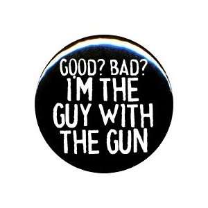  1 Evil Dead Good? Bad? Button/Pin: Everything Else