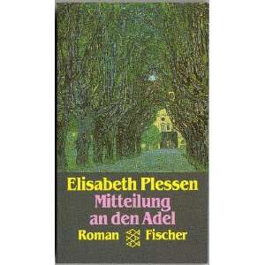 Mitteilung an den Adel (9783596295852) Elisabeth Plessen Books