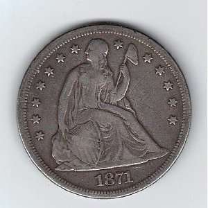  1871 Seated Liberty Dollar: Everything Else