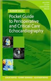 Pocket Guide to Perioperative and Critical Care Echocardiography 