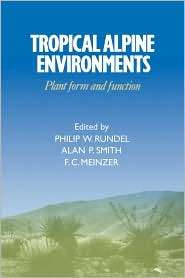 Tropical Alpine Environments: Plant Form and Function, (0521054117 