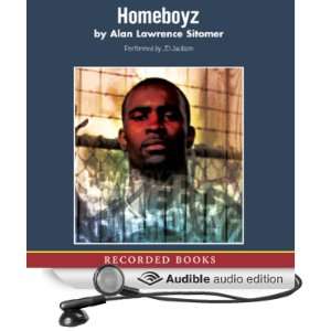   Homeboyz (Audible Audio Edition) Alan Sitomer, J. D. Jackson Books
