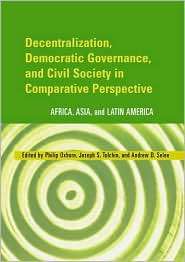Decentralization, Democratic Governance, And Civil Society In 