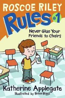 never glue your friends to katherine applegate paperback $ 3