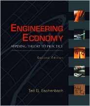Engineering Economy Applying Theory to Practice, (0195161521), Ted G 