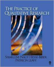 The Practice Of Qualitative Research, (0761928278), Sharlene Hesse 