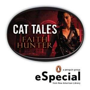 Cat Tales: Four Stories from the World of Jane Yellowrock (An eSpecial 