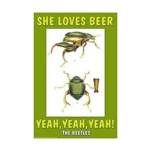 She Loves Beer yeah yeah yeah   The Beetles 28x42 Giclee on Canvas 