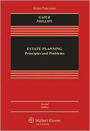 Estate Planning, (0735568138), Wayne M Gazur, Textbooks   Barnes 