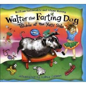  Trouble at the Yard Sale [WALTER THE FARTING DOG TRO 