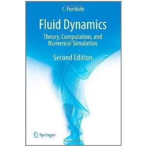  Fluid Dynamics: Theory, Computation, and Numerical Simulation 