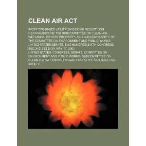  Clean Air Act incentive based utility emissions 