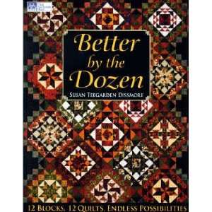  5646 Better by The Dozen Quilt Book by That Patchwork 