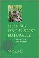 Healing Lyme Disease Naturally History, Analysis, and Treatments