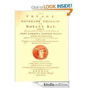 The Voyage of Governor Phillip to Botany Bay [Illustrated] Arthur 