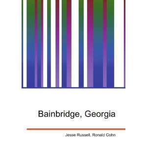  Bainbridge, Georgia Ronald Cohn Jesse Russell Books
