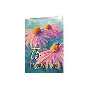  73rd Happy Birthday   Pink Rudbeckias Card: Toys & Games