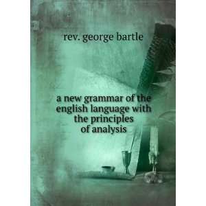   language with the principles of analysis rev. george bartle Books