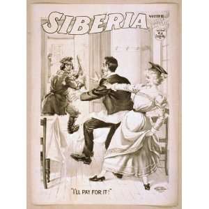  Poster Siberia written by Bartley Campbell. 1900
