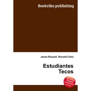  Estudiantes Tecos Ronald Cohn Jesse Russell Books