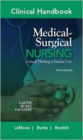 Clinical Handbook for Medical Surgical Nursing Critical Thinking in 