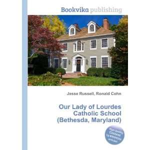   Catholic School (Bethesda, Maryland) Ronald Cohn Jesse Russell Books