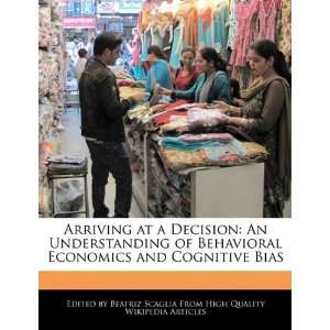   Economics and Cognitive Bias (9781241589523) Beatriz Scaglia Books