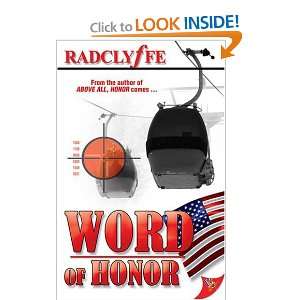 Word of Honor [Paperback]: Radclyffe: Books