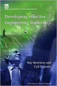 Developing Effective Engineering Leadership, (0852962142), R. E 