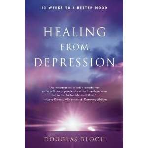    12 Weeks to a Better Mood [Paperback] Douglas Bloch MA Books