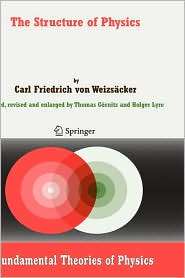 The Structure of Physics, (1402052340), Carl F. Von Weizs Cker 