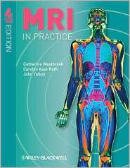 MRI in Practice, (1444337432), Catherine Westbrook, Textbooks   Barnes 