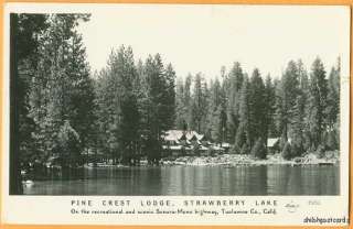 Tuolumne   Strawberry Lake CA   Pine Crest Lodge  2018  