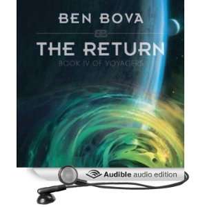 com The Return Book IV of Voyagers (Audible Audio Edition) Ben Bova 