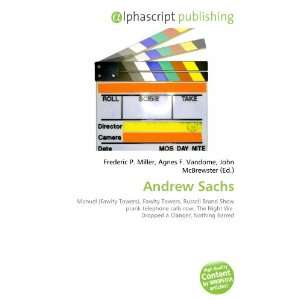  Andrew Sachs (9786133931138) Books