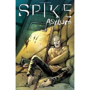  Spike: Asylum [Paperback]: Brian Lynch: Books