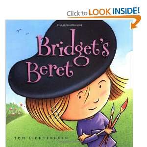  Bridgets Beret [Hardcover] Tom Lichtenheld Books
