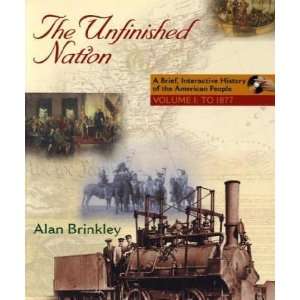  Unfinished Nation Vol I [Paperback]: Alan Brinkley: Books