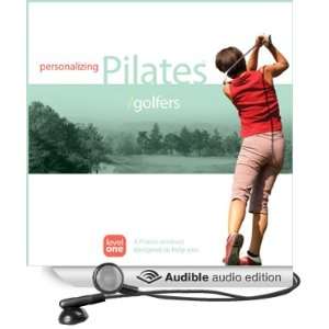  Personalizing Pilates Golfers (Audible Audio Edition 
