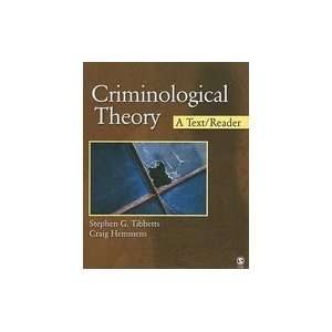 Criminological Theory A Text/Reader (Paperback, 2009)